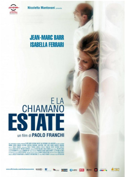 E la chiamano estate / И они называют это лето